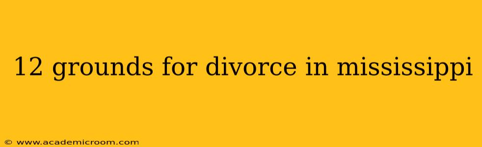 12 grounds for divorce in mississippi