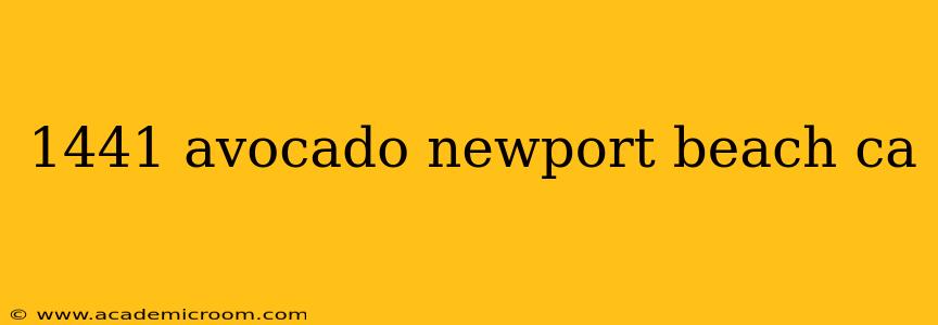 1441 avocado newport beach ca