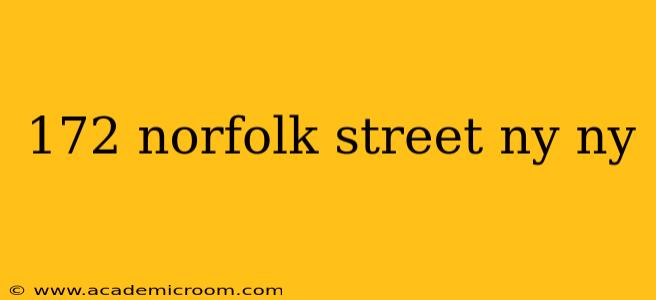 172 norfolk street ny ny