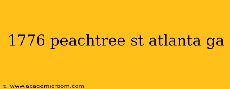 1776 peachtree st atlanta ga