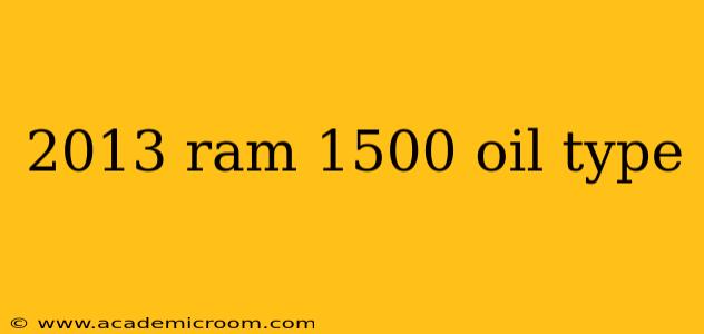 2013 ram 1500 oil type