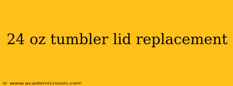 24 oz tumbler lid replacement