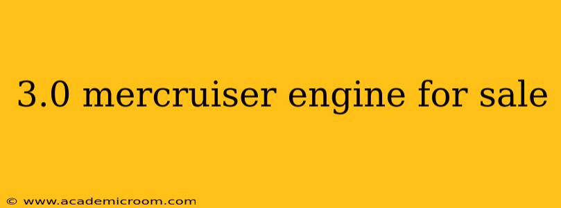 3.0 mercruiser engine for sale
