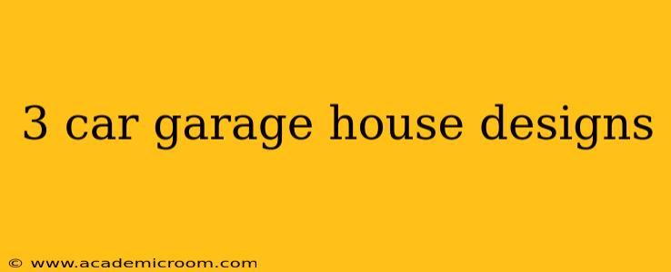3 car garage house designs