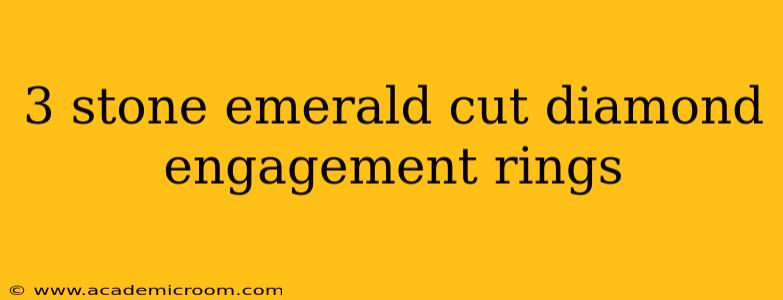 3 stone emerald cut diamond engagement rings