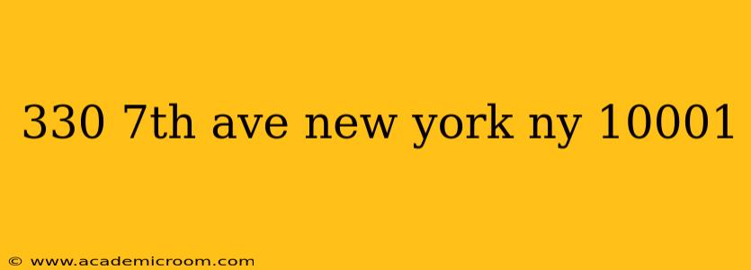 330 7th ave new york ny 10001