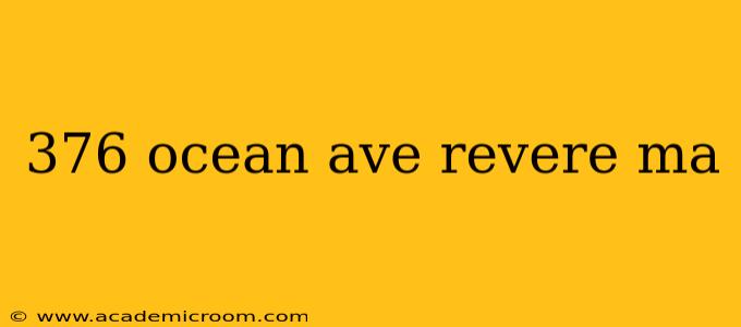 376 ocean ave revere ma