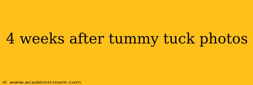 4 weeks after tummy tuck photos
