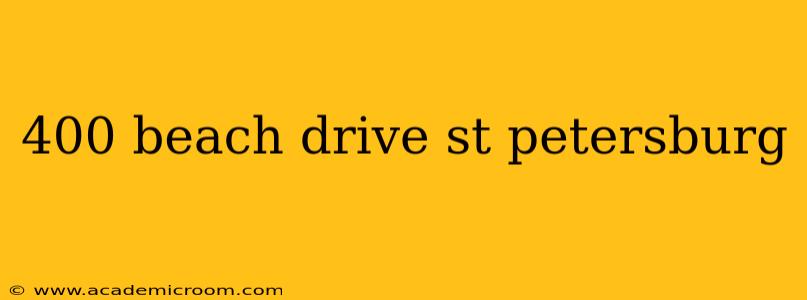 400 beach drive st petersburg