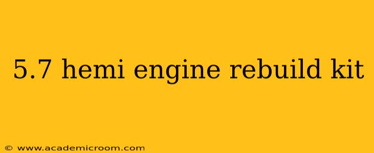 5.7 hemi engine rebuild kit