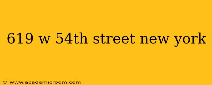 619 w 54th street new york