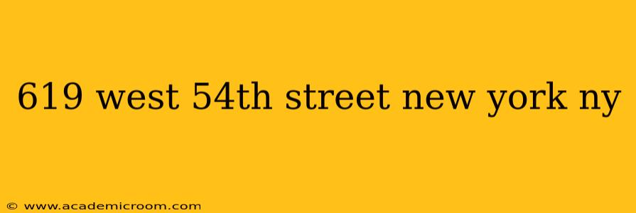 619 west 54th street new york ny