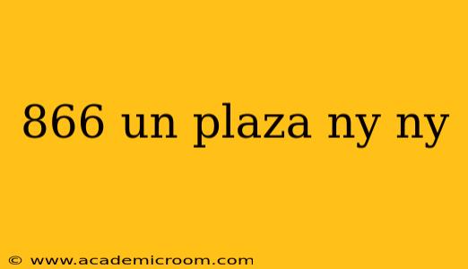 866 un plaza ny ny