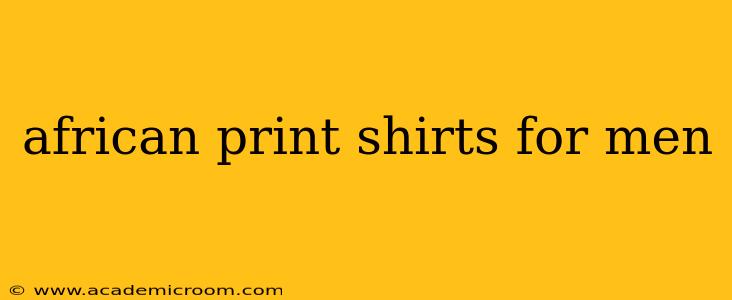 african print shirts for men