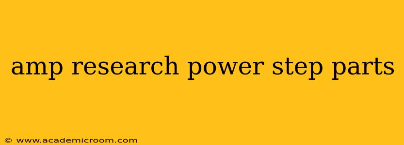 amp research power step parts
