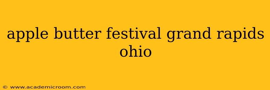 apple butter festival grand rapids ohio