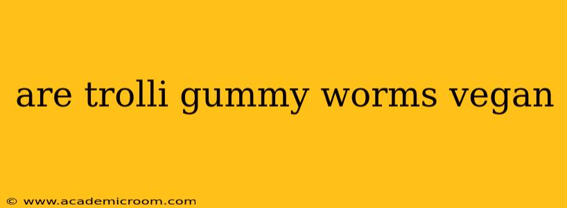 are trolli gummy worms vegan
