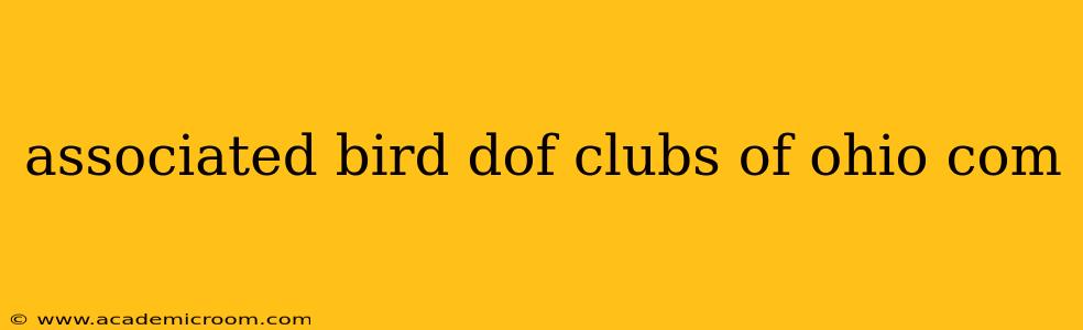 associated bird dof clubs of ohio com