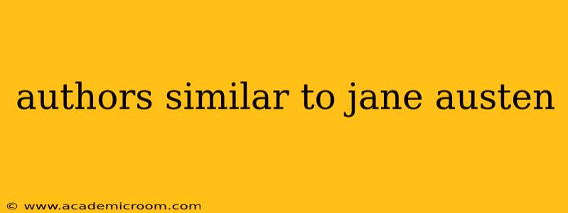 authors similar to jane austen