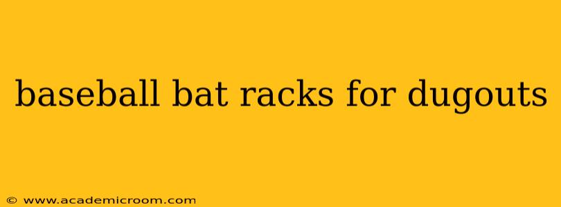 baseball bat racks for dugouts
