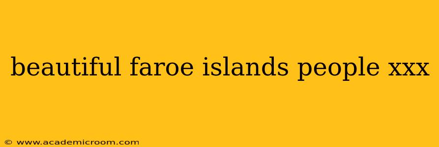 beautiful faroe islands people xxx beautiful faroe islands people xxx