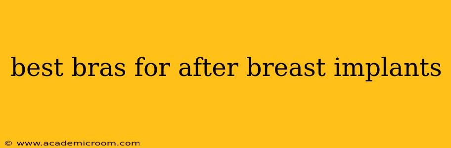 best bras for after breast implants