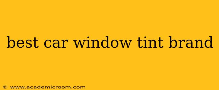 best car window tint brand