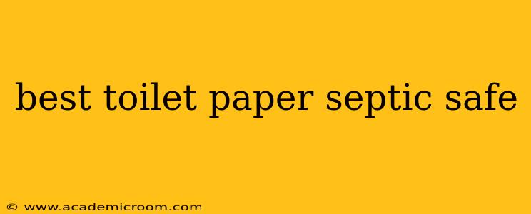 best toilet paper septic safe
