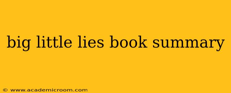 big little lies book summary