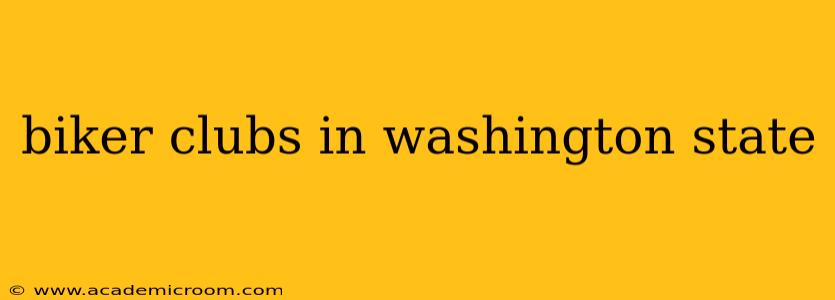 biker clubs in washington state