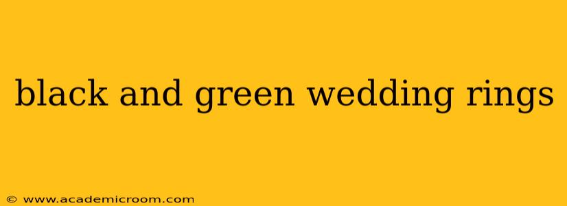 black and green wedding rings