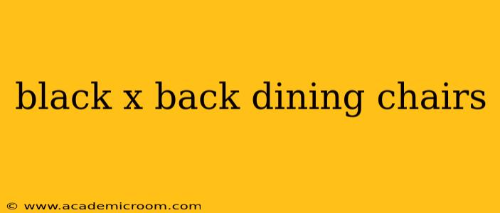 black x back dining chairs