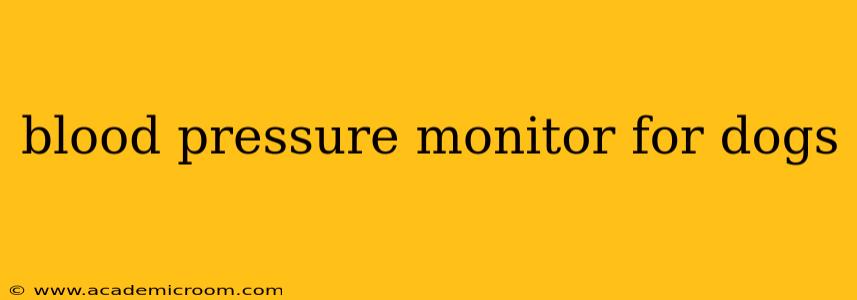 blood pressure monitor for dogs