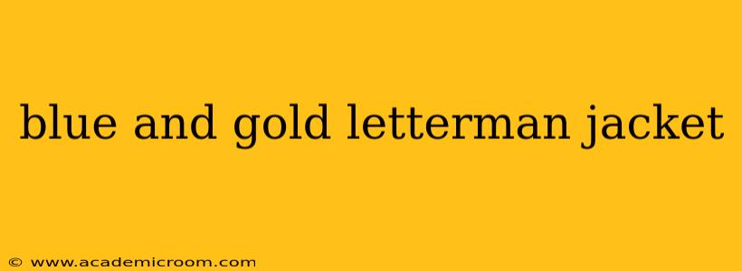 blue and gold letterman jacket