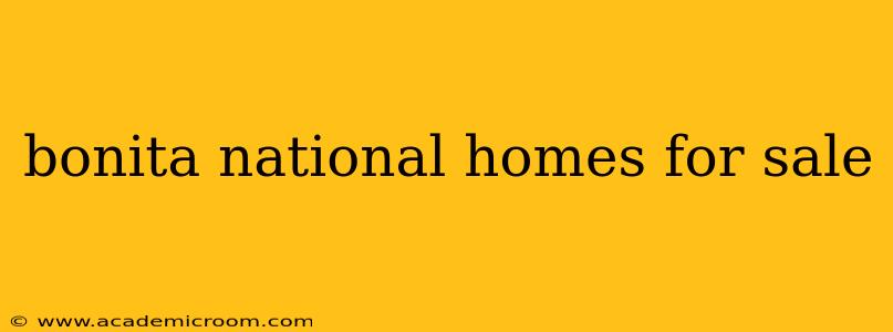 bonita national homes for sale