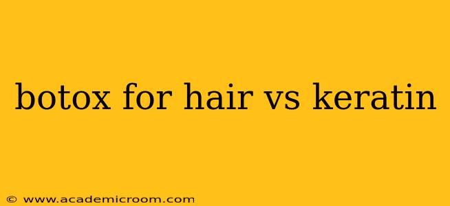 botox for hair vs keratin