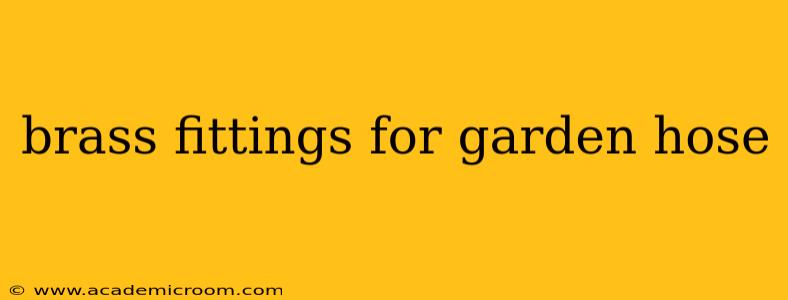 brass fittings for garden hose