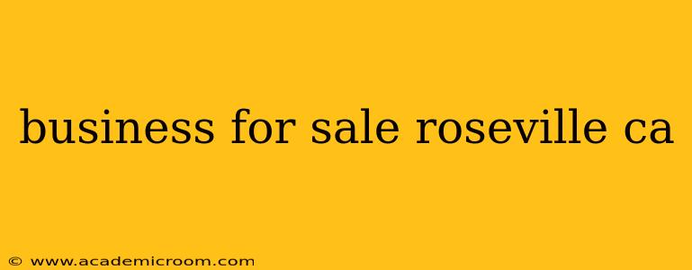 business for sale roseville ca