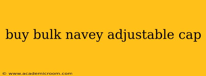 buy bulk navey adjustable cap