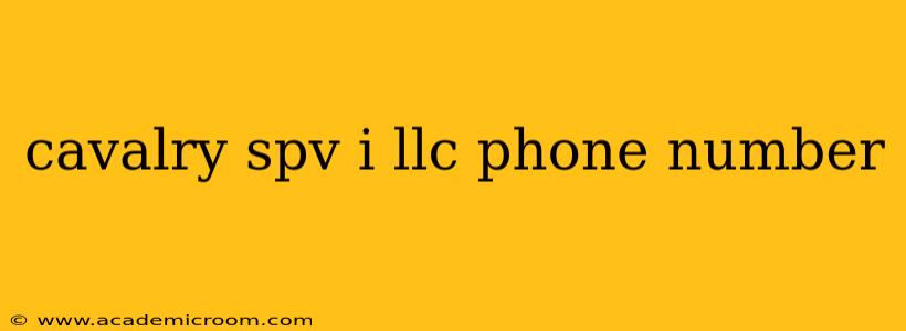 cavalry spv i llc phone number