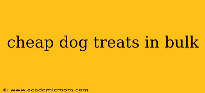 cheap dog treats in bulk