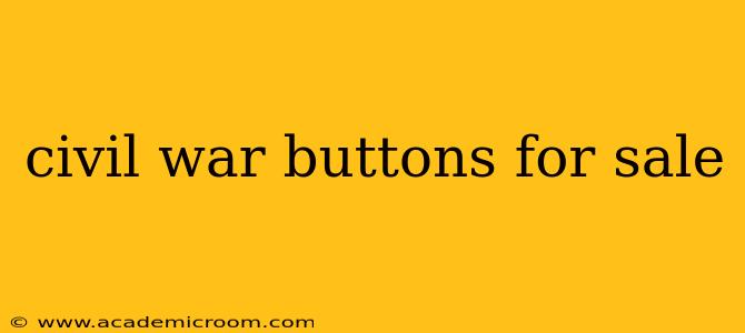 civil war buttons for sale