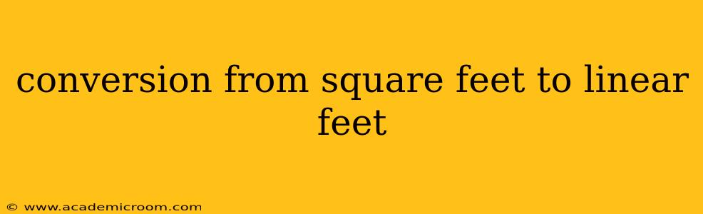 conversion from square feet to linear feet