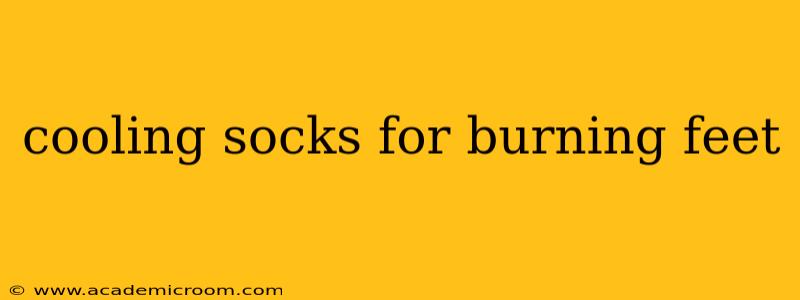 cooling socks for burning feet