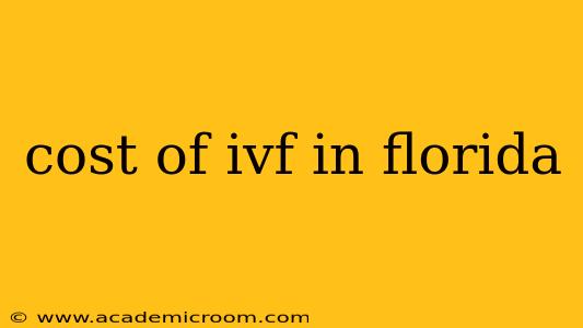 cost of ivf in florida