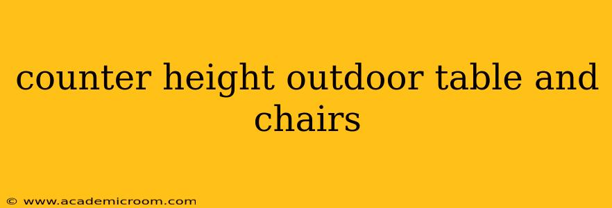 counter height outdoor table and chairs