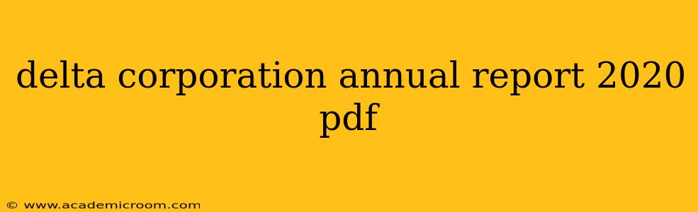 delta corporation annual report 2020 pdf