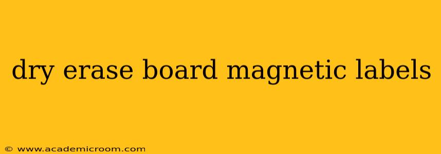 dry erase board magnetic labels