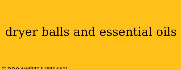 dryer balls and essential oils