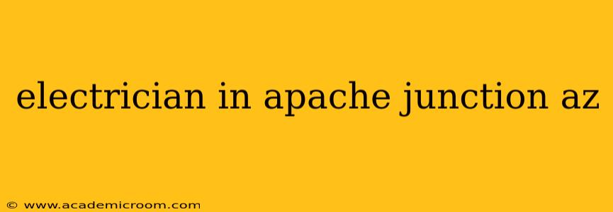 electrician in apache junction az
